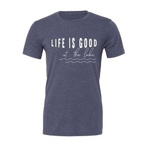 Life Is Good By The Lake T-Shirt
